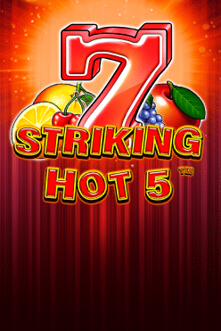 Слот машина Striking Hot 5 играть на виртуальные фишки в казино